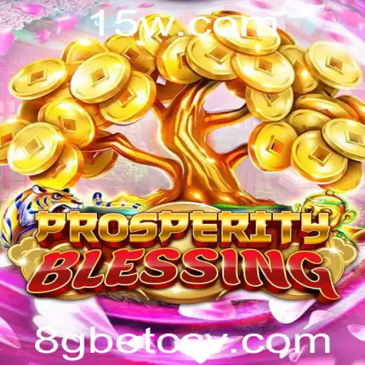 8gbet cc | Explorando ProsperityBlessing: Uma Aventura de Jogo Inovadora